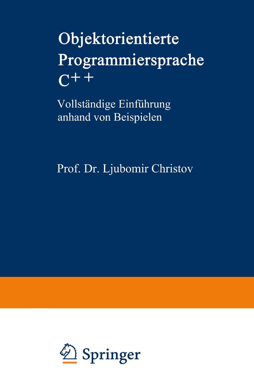 Objektorientierte Programmiersprache: Vollständige Einführung anhand von Beispielen (VDI-Buch)