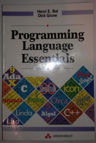 Programming Language Essentials (International Computer Science Series)