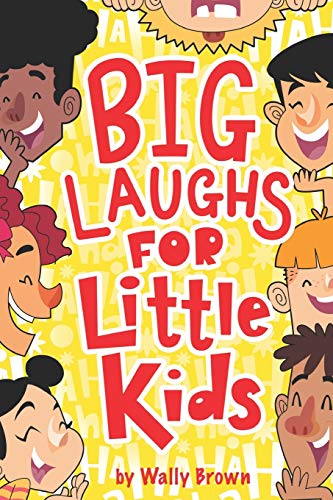 Big Laughs For Little Kids: Joke Book for Boys and Girls ages 5-7 - //coolthings.us