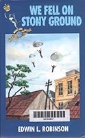 We Fell on Stony Ground 1857762398 Book Cover
