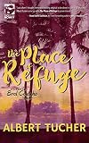 The Place of Refuge (English Edition)