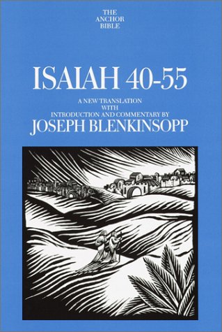 Buy Isaiah 40-55: A New Translation with Introduction and Commentary (Anchor Bible) — BookShops.in
