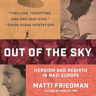 Out of the Sky Audiobook By Matti Friedman cover art