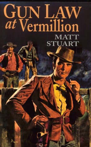 Gun Law at Vermillion [Large Print] 0783893825 Book Cover