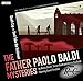 Father Paolo Baldi Mysteries: Death Cap & Devil Take The Hindmost (The Father Paolo Baldi Mysteries)