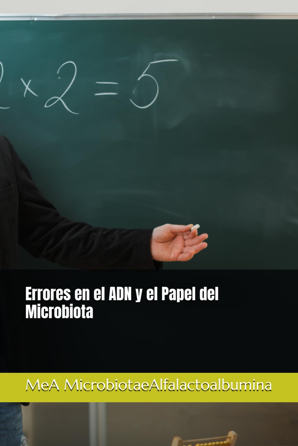 Errores en el ADN y el Papel del Microbiota