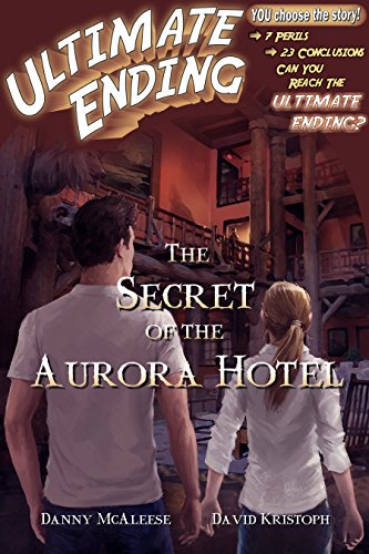 Télécharger The Secret of the Aurora Hotel (Ultimate Ending Book 5) (English Edition) Livre eBook France