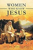 Women Who Knew Jesus