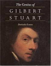 The Genius of Gilbert Stuart