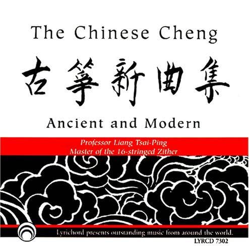 Chinese Cheng - Ancient & Modern [Audio CD] Liang Tsai-Ping