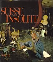 Suisse Insolite Tome II B001C93Q6I Book Cover