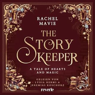 The Story Keeper: A Tale of Hearts and Magic Titelbild