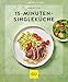 15-Minuten-Singleküche (GU Küchenratgeber)