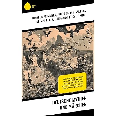Deutsche Mythen und M&auml;rchen