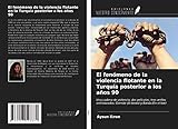  El fenómeno de la violencia flotante en la Turquía posterior a los años 90: Una cadena de violencia, dos películas, tres anillos entrelazados: Gemide (A bordo) y Barda (En el bar)