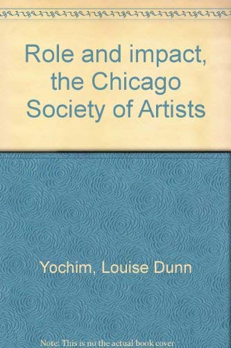 Role and impact, the Chicago Society of Artists