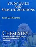 Chemistry: An Introduction to General, Organic, and Biological Chemistry