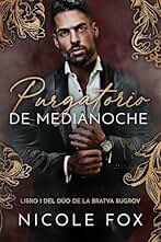 Purgatorio de Medianoche (La Bratva Bugrov nº 1)