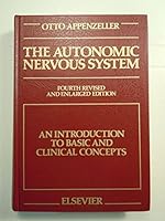 The Autonomic Nervous System: An Introduction to Basic and Clinical Concepts 044481227X Book Cover