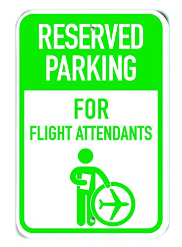 Panneau Resevered Parking for Flight Attendants vert en plastique de 30,5 x 45,7 cm