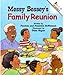 Messy Bessey's Family Reunion (A Rookie Reader)