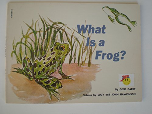 What Is A Frog? B000IUEJSG Book Cover