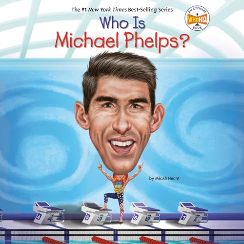 Who Is Michael Phelps? by Micah Hecht, Who HQ episode artwork