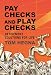 Paychecks and Playchecks: Retirement Solutions for Life