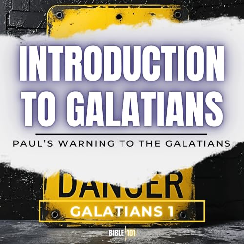 Introduction To Galatians