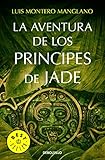  La aventura de los Príncipes de Jade (Best Seller)