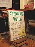 Sleeping Dogs Don't Lay: Practical Advice For The Grammatically Challenged