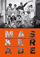 Maskerade: Kunstlerkarneval Und Kunstlerfeste in Der Moderne 3412208779 Book Cover