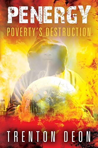 Penergy: Poverty's Destruction