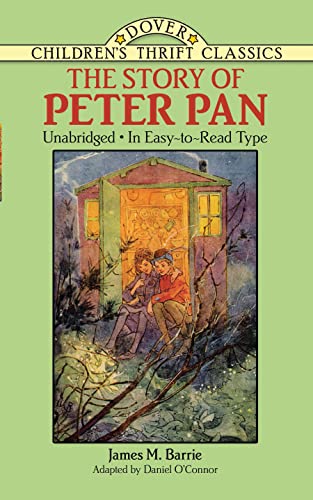 The Story of Peter Pan: Unabridged in Easy-To-Read Type (Dover Children's Thrift Classics)