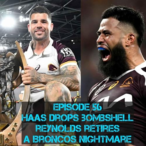 Payne Haas Drops Bombshell, Adam Reynolds Retires: A Broncos Nightmare