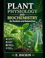Plant Physiology and Biochemistry for Students and Researchers B0GZGTFY2N Book Cover