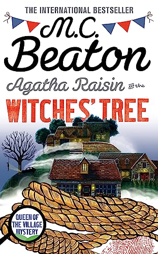 Agatha Raisin And The Witches' Tree