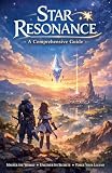 Star Resonance - A Comprehensive Guide
