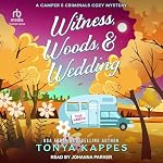Cover of Witness, Woods, & Wedding