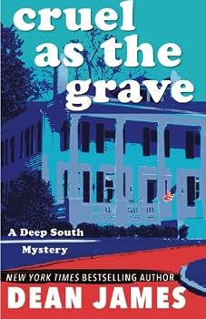 Paperback Cruel as the Grave (A Deep South Mystery) Book