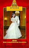  Sphinx - Geheimnisse der Geschichte: Sissi - Eine unglückliche Kaiserin [VHS]