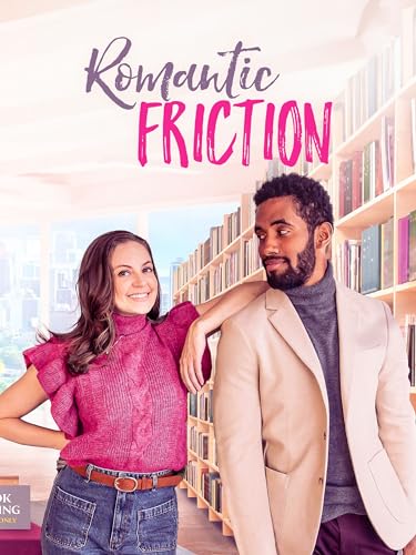 Romantic Friction
