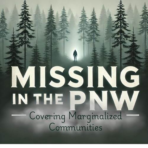 『Missing in the PNW』のカバーアート