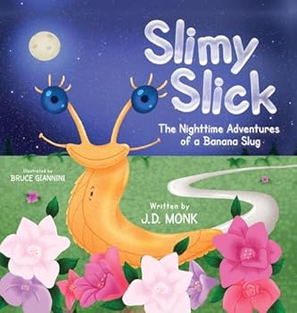 Hardcover Slimy Slick, The Nighttime Adventures of a Banana Slug [Large Print] Book