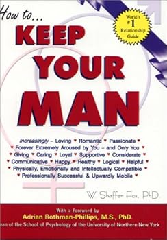 Paperback How to Keep Your Man Book