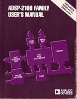 The Adsp-2100 Family User's Manual (Analog Devices technical reference books) 0130069582 Book Cover