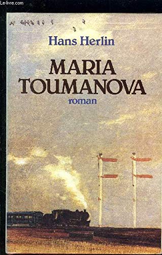 MARIA TOUMANOVA [French] 2286466491 Book Cover