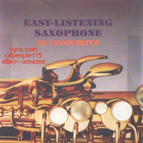 Various Artists Easy Listening Saxophone Music