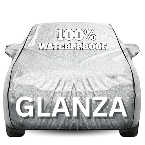 Image of Waterproof Car Body Cover - 100% Water Proof Custom Fit New Car Covers, Outdoor Full Protecting Cover for Glanza (All Models) with Free Storage Bag - UV, Rain & Dust, All Weather Protection