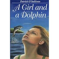 A Girl and a Dolphin
